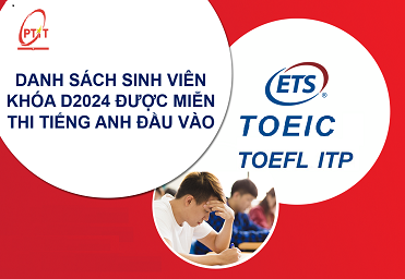 DANH SÁCH SINH VIÊN HỆ ĐẠI HỌC CHÍNH QUY KHÓA 2024 ĐƯỢC MIỄN THI KIỂM TRA TRÌNH ĐỘ TIẾNG ANH ĐẦU VÀO