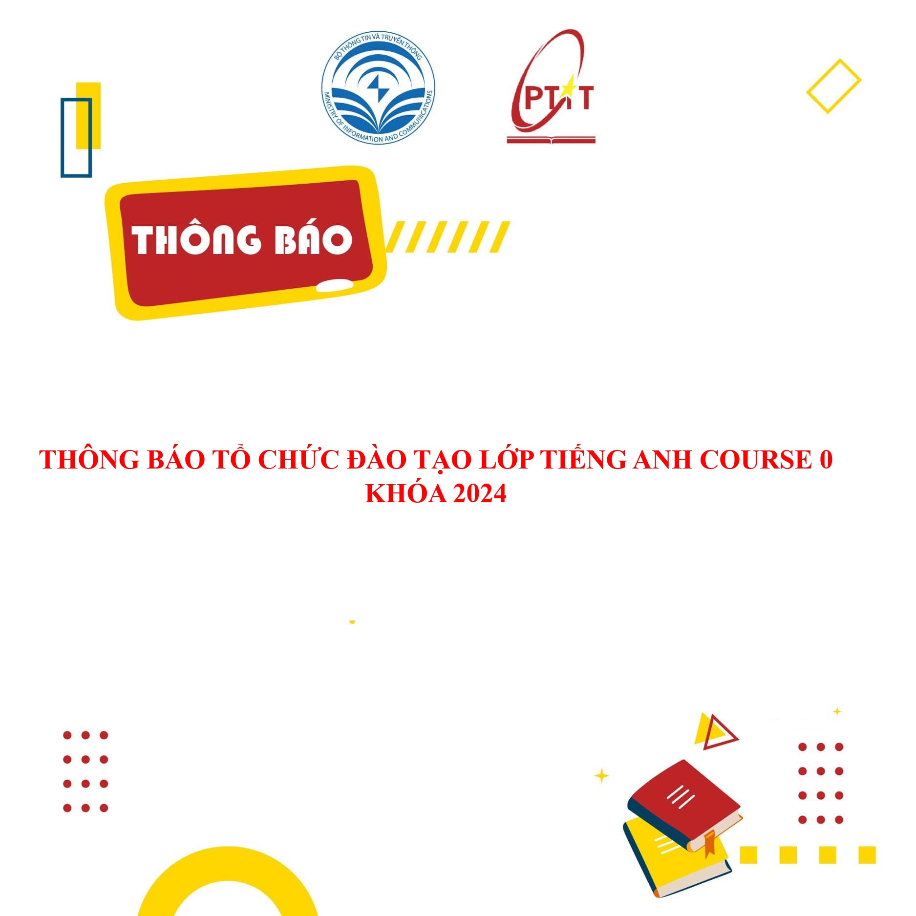 Về việc Tổ chức đào tạo lớp tiếng Anh bổ trợ (Course 0) của Khóa 2024